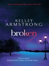 Broken (eBook): Women of the Otherworld Series, Book 6
